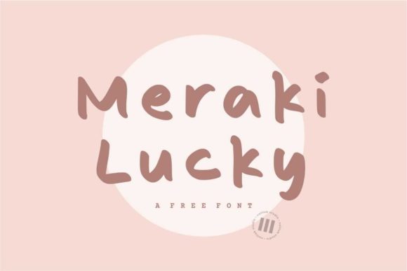 Meraki Lucky: A Handwritten Font for Crafters and Sellers