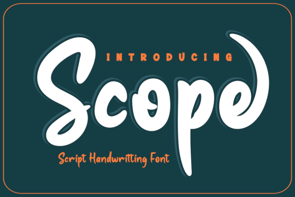 Scope: A Fun and Trendy Paint Brushed Handwritten Font for Digital Design